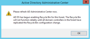 Active Directory Recycle Bin warning