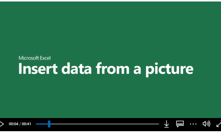 Microsoft Video - Insert data from a picture into Excel