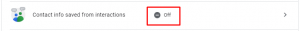 Turn off contact info saved from interactions